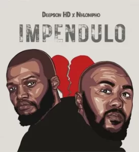 Deepson HD - Impendulo Pseudo Video Ft. Nhlonipho