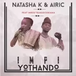 Natasha k & Airic - Inxeba ft Seezus Beats