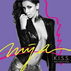 Mýa – K.I.S.S. (Keep It Sexy & Simple)