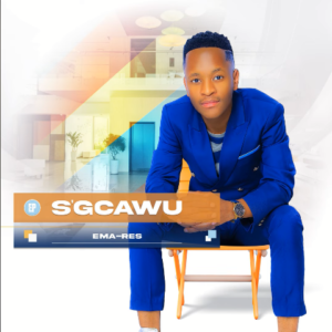 S’gcawu – Umlando