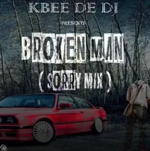 Kbee De Dj – Broken Man