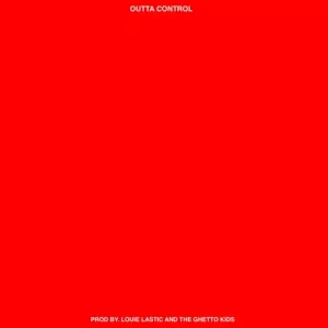 DESTIN CONRAD - OUTTA CONTROL