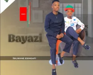 Bayazi – Izindaba Zomjolo Ft. Skigi