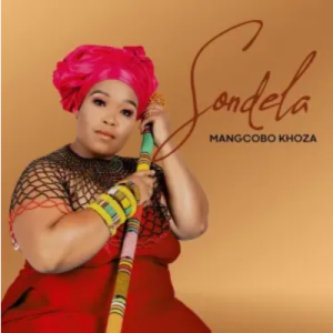 MaNgcobo - Sondela