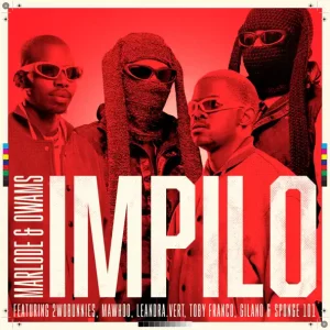 Marlode & Owams - Impilo ft 2woBunnies, MaWhoo, Leandra.Vert, Toby Franco, Gilano & Sponge 101[