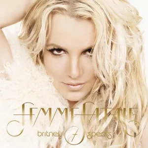 Britney Spears – Femme Fatale (Deluxe Version)