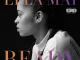 Ella Mai – Ready