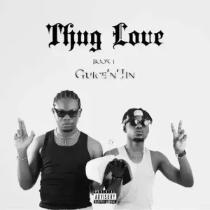 Guice n Jin - Thug Love Book 1