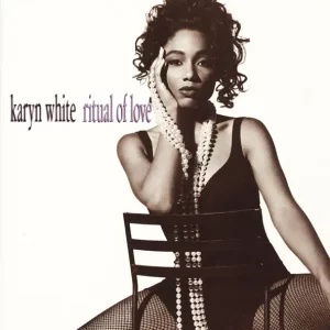 Karyn White – Ritual of Love