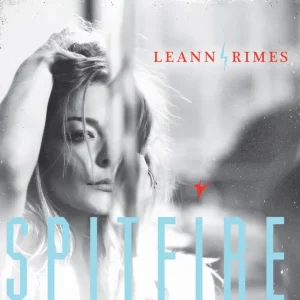 LeAnn Rimes – Spitfire