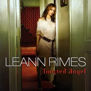 LeAnn Rimes – Twisted Angel