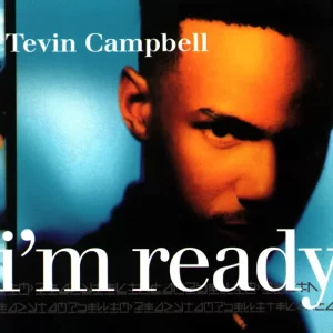 Tevin Campbell – I'm Ready