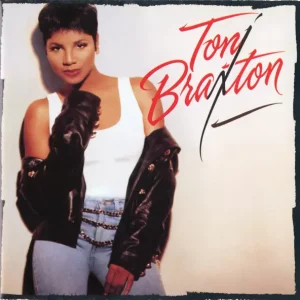 Toni Braxton – Toni Braxton