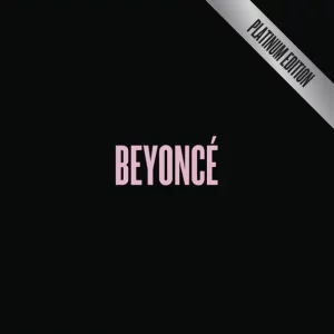 Beyoncé – BEYONCÉ (Platinum Edition)