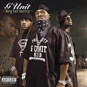 G-Unit – Beg For Mercy