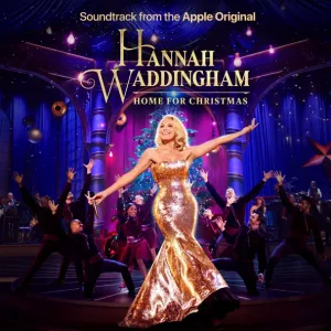 Hannah Waddingham – Hannah Waddingham: Home For Christmas (Soundtrack from the Apple Original)