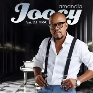 Joocy - Amandla ft. DJ Tira