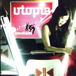 Utopia – Indah