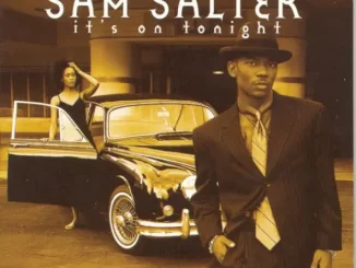 Samuel Salter – It's On Tonight