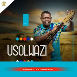 USolwazi - Umjolo Notshwala