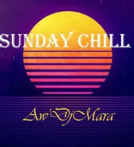 Aw’DjMara - Sunday Chill