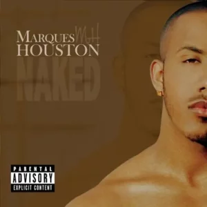 Marques Houston – Naked