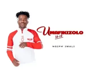 Umafikizolo - Ngiph’ Imali