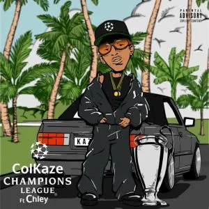 Colkaze, Chley, FKA Moses, Rivalz, Ceeka RSA, Al Xapo - Champions League