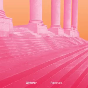 Glitterer – Rationale