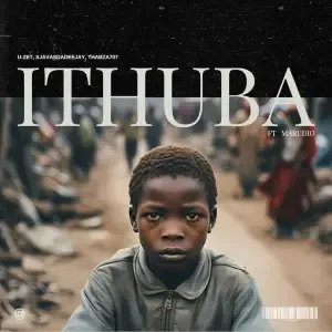 U-ZET, SjavasDaDeejay & Thabza707 - Ithuba ft Marudio