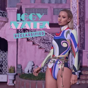 Iggy Azalea – Reclassified