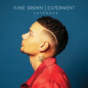 Kane Brown – Experiment Extended