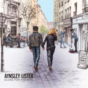 AYNSLEY LISTER - ALONG FOR THE RIDE