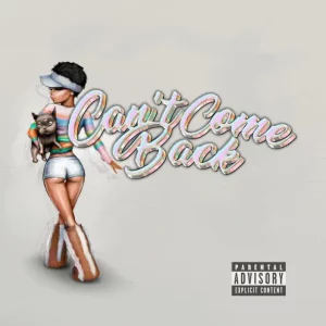 Coi Leray - Can't Come Back