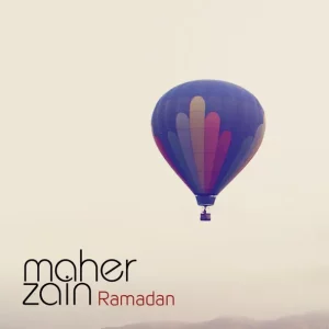 MAHER ZAIN - RAMADAN