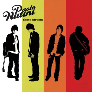 PAOLO NUTINI - THESE STREETS (DELUXE EDITION)