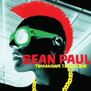 Sean Paul – Tomahawk Technique