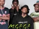 Sizwe Nineteen – Mgege ft. Koki The Mic, BKAYDAFUNK & Maplanka D’Kota