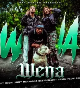 Jay Music – Wena [Radio Edit] ft. Jimmy Maradona, Babygirlmint & Candy Flow RSA