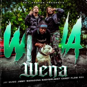 Jimmy Maradona & Jay Music – Wena Ft. Babygirlmint & Candy Flow RSA