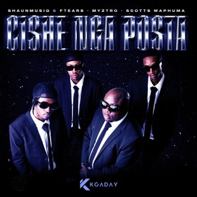 ShaunMusiQ & Ftears, Myztro & Scotts Maphuma – Cishe Nga Posta