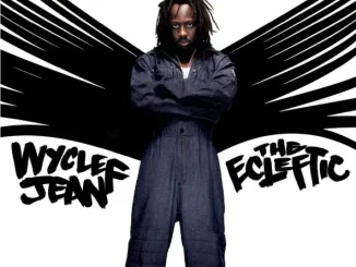 Wyclef Jean – The Ecleftic -2 Sides II A Book