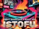 Worst Behaviour & Beast RSA – Istofu