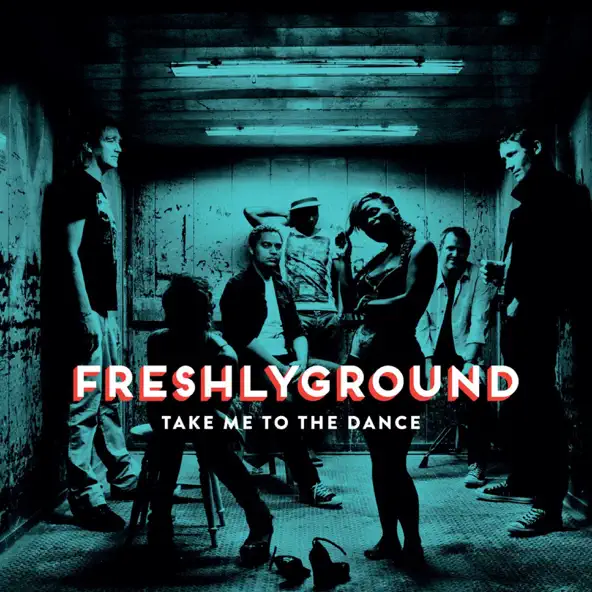 Freshlyground – Take Me to the Dance