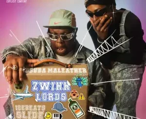 EP: Ice Beats Slide & Sbuda Maleather - Zwihh Lords