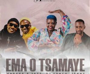 Mapara A Jazz, DJ Sunco & Jenny – Ema O Tsamaye