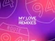 Route 94 – My Love (Vigro Deep Amapiano Remix)