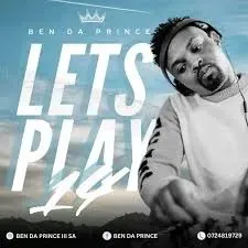 Ben Da Prince – Let’s Play Vol. 14 Mix