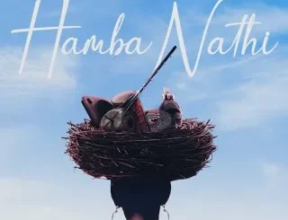 Heavy-K – Hamba Nathi Ft. Ilovelethu, Jey Charles & Don De Guitarist