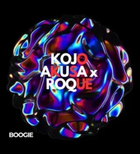 Kojo Akusa – Boogie ft Roque